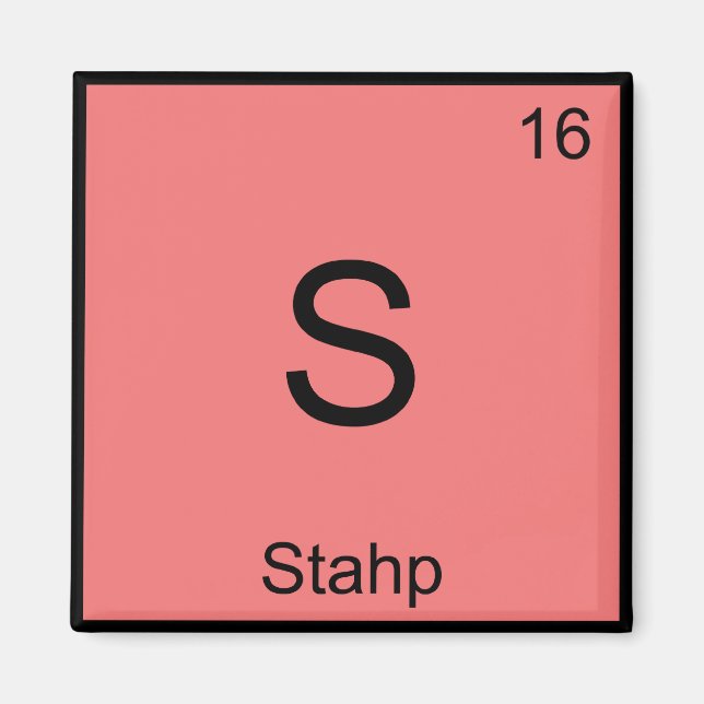 Íman S - Stahp Símbolo de Elemento Químico Camiseta Mem (Frente)