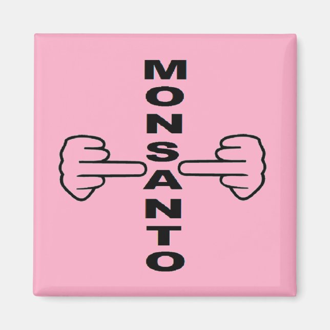Íman Sacudir Magnet Monsanto (Frente)