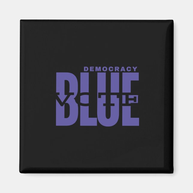 Íman Salvar a democracia - Votar azul - Tornar o Excele (Frente)