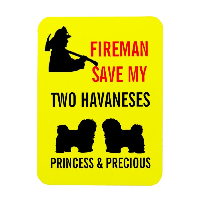 Íman Salve Meus Dois Havaneses Segurança Contra Fogo (Vertical)