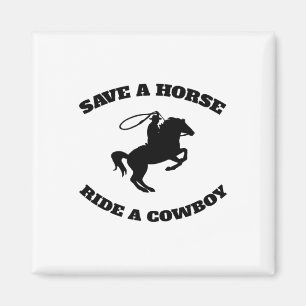 Íman Salve Um Cavalo & Cavalgar Um Cowboy É Meu Cav