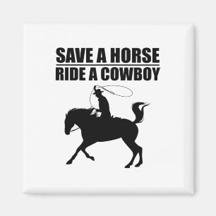 Íman Salve Um Cavalo & Cavalgar Um Cowboy É Meu Cav