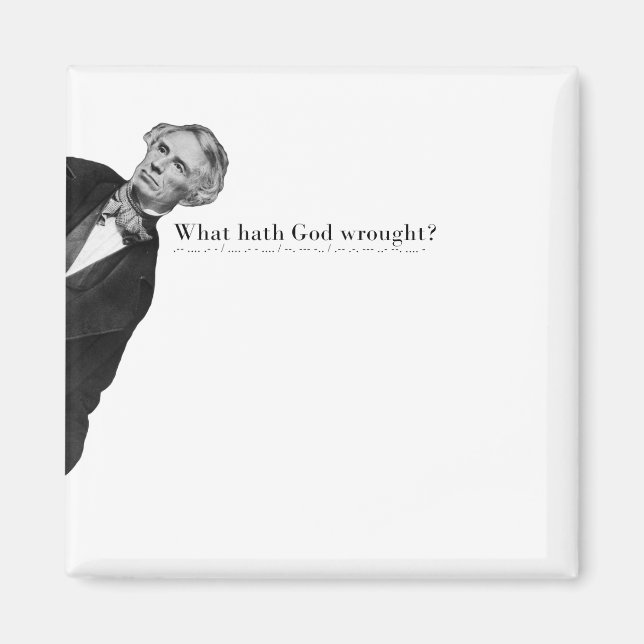 Íman Samuel Morse Code Meme - O que Deus trouxe? (Frente)