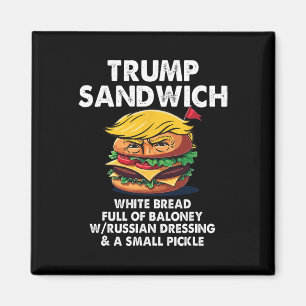 Íman Sanduíche Trump Pão Branco Cheio De Loney Político