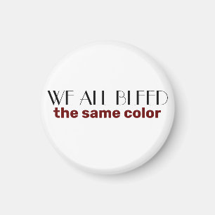 Íman sangramos a mesma cor