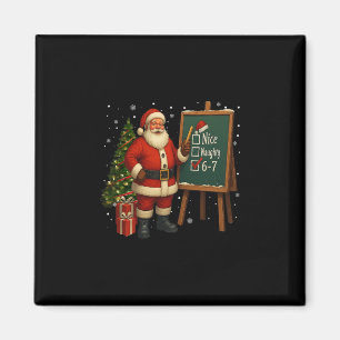 Íman Santa 6-7 Meme Legal Travesso 67 Natal Rotação Cer
