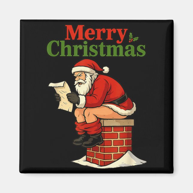 Íman Santa Ong Down Chimney Shirt Funny Naughty Xmas Sa (Frente)