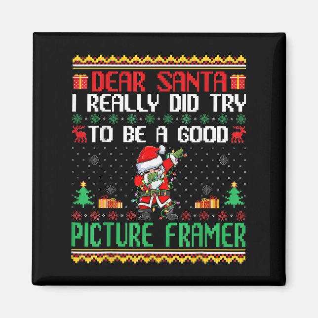 Íman Santa Try To Be A Good Picture Framer - Funny Chri (Frente)
