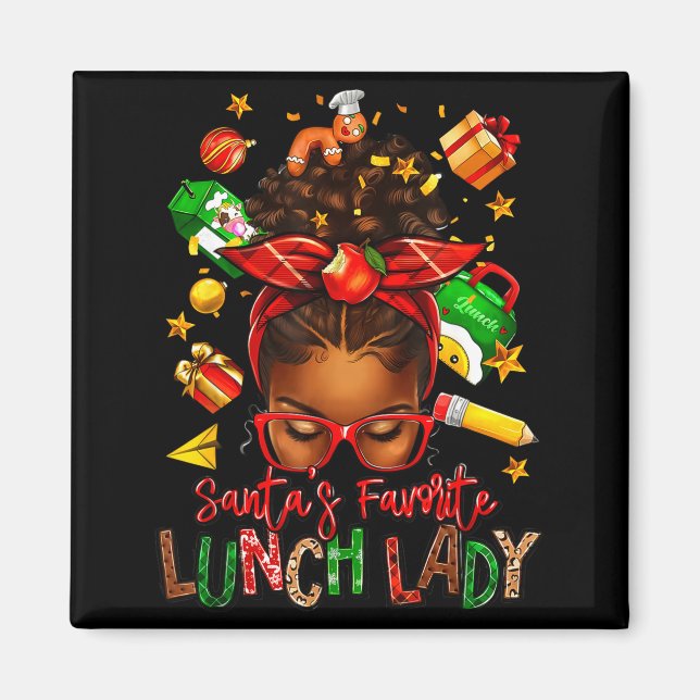 Íman Santa's Favorite Lunch Lady Afro Messy Bun Woman C (Frente)