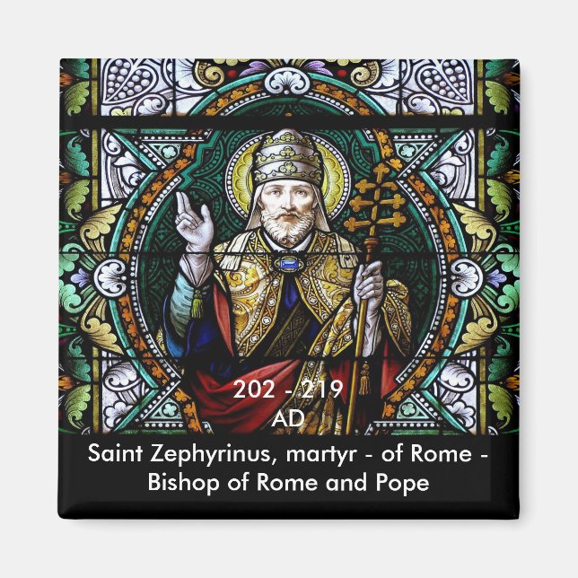 Íman Santo Zephyrinus, Martyr e Pope - Magnet (Frente)