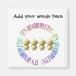 Íman São quadrupletas!