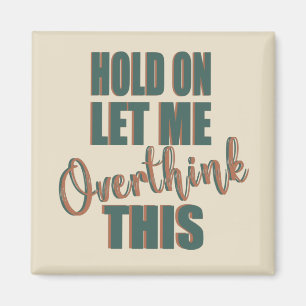 Íman Sarcástico engraçado diz citações famosas