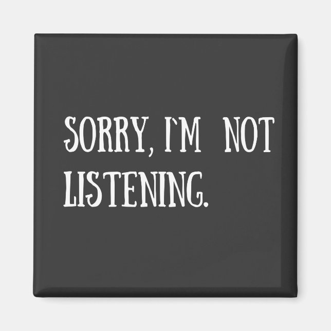 Íman Sarcástico engraçado diz sarcamas (Frente)