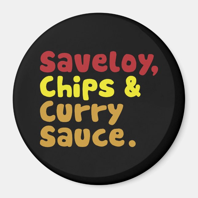 Íman Saveloy, Chips e Molho Curry. (Frente)