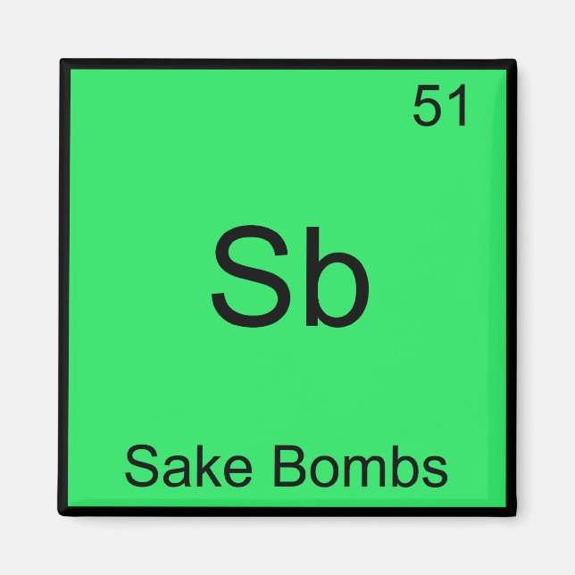 Íman Sb - Bombas Sake Símbolo Funny de Elemento Químico (Frente)