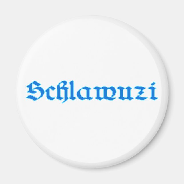 Íman schlawuzi rascal Baviera Bavaria bávara bávara (Frente)