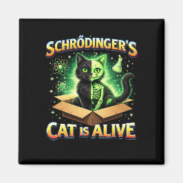 Íman Schrödinger’s Curious Cat