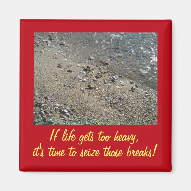 Íman Se a vida ficar com um ímã Inspiracional muito pes (Frente)