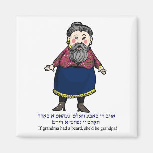 Íman Se a vovó tivesse barba, ela seria um vovô