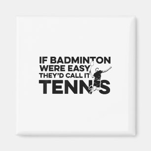 Íman Se Badminton Foi Fácil, Chamam-Lhe Tênis Shuttl
