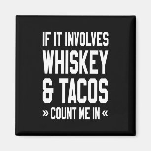 Íman Se Envolver Whiskey E Tacos Conte Comigo
