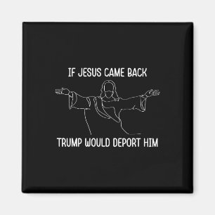 Íman Se Jesus Voltasse Ck Trump O Deportaria Citação de
