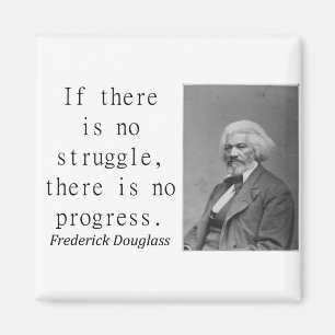 Íman Se não há nenhum esforço - Frederick Douglass