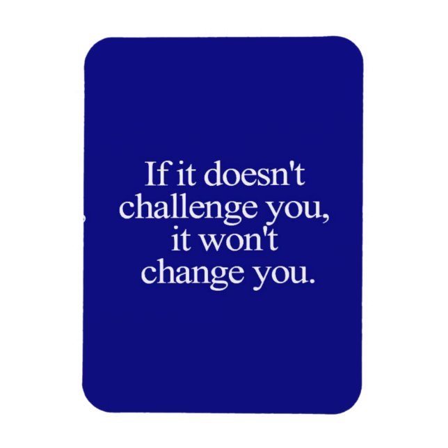 ÍMAN  SE NÃO TE DESAFIAR, NÃO VAI MUDÁ-LO. (Vertical)