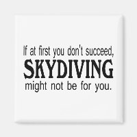 Se No Início Você Não Tiver Sucesso De Paraquedism