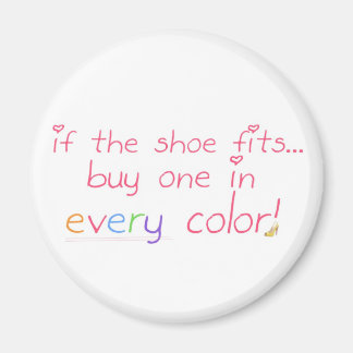 Íman Se o calçado ajustado...