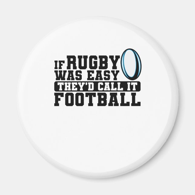 Íman Se Rugby fosse fácil, chamariam de futebol (Frente)