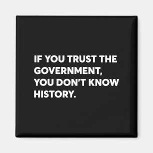 Íman Se você confia no governo, você não conhece a hist