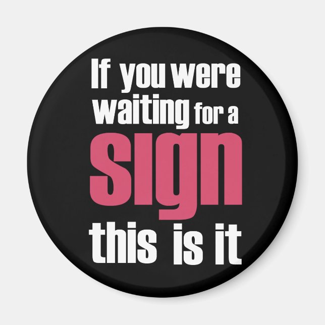 Íman Se você fosse... Ímanes de slogan (Frente)