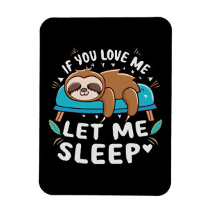 Íman Se Você Me Ama Deixe-me Dormir