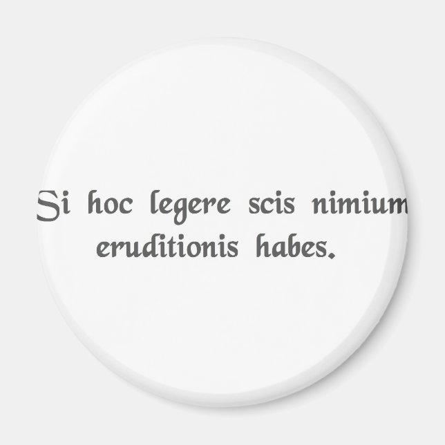 Íman Se você pode ler isso, você é supereducado. (Frente)