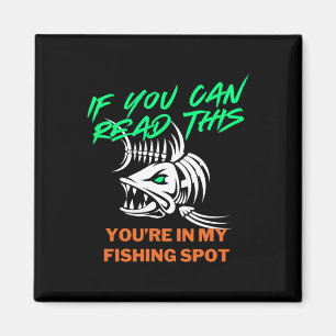 Íman Se Você Pode Ler Meu Local de Pesca Camiseta Mascu