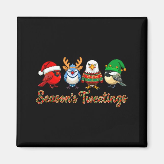 Íman Season's Tweetings Funny Christmas Birdwatcher Squ (Frente)