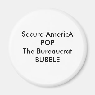 Íman Secure AmericA POP O BUBBLE Bureaucrat