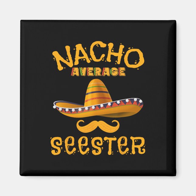 Íman Seester Funny Irmã Mexicana Piada Humor Cinco De M (Frente)