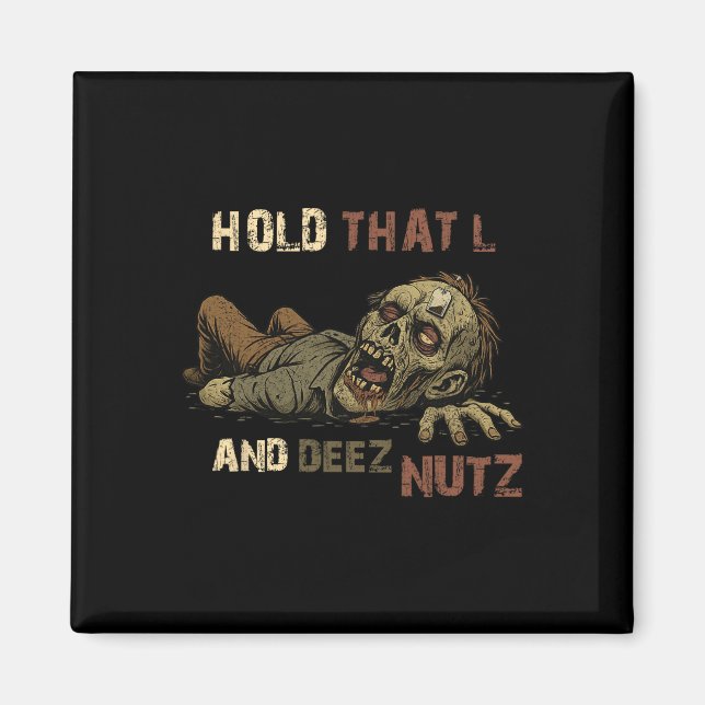 Íman Segure Esse L E Deez Nutz Meme - Zomb Funny Teabag (Frente)