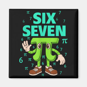Íman Seis sete 67 dia meme engraçado matemática geek 3.