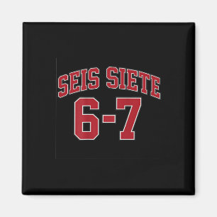 Íman Seis Siete 67 Em Meme De Estilo De Camisa Esportiv