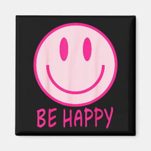 Íman Seja feliz anos 70 80 sorriso cor-de-rosa face fel