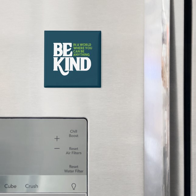 Íman Seja gentil (In Situ (Fridge))