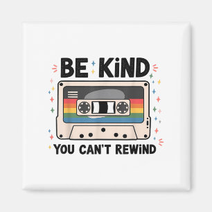 Íman Seja gentil que não consiga rebobinar a Vintage en