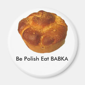 Íman Seja polonês coma BABKA MAGNET