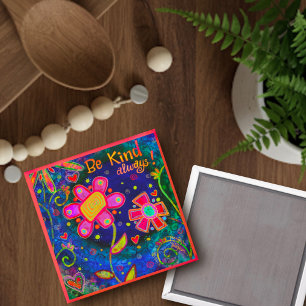 Íman "Seja sempre gentil" Magnete de inspirivência