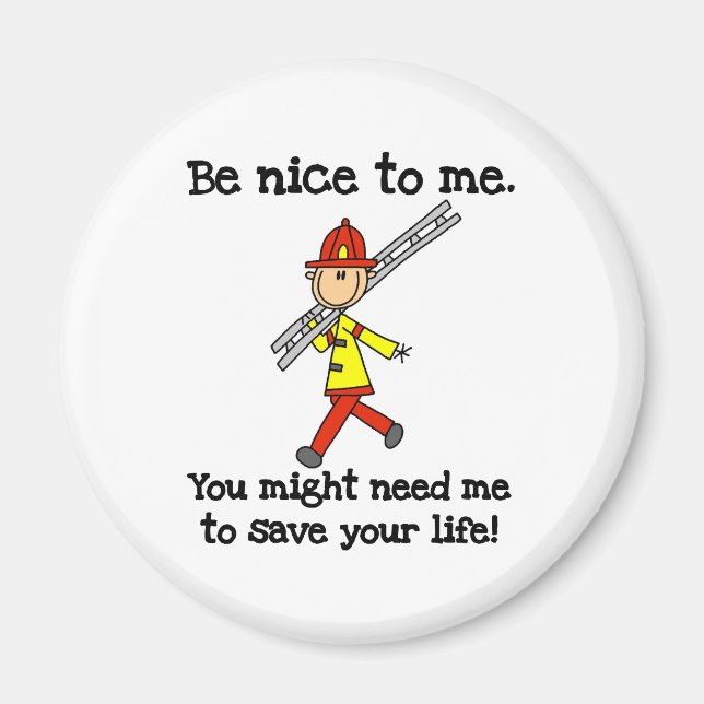 Íman Seja Simpático com Bombeiros (Frente)