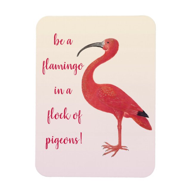 Íman Seja um Flamingo - Uma citação divertida e Inspira (Vertical)