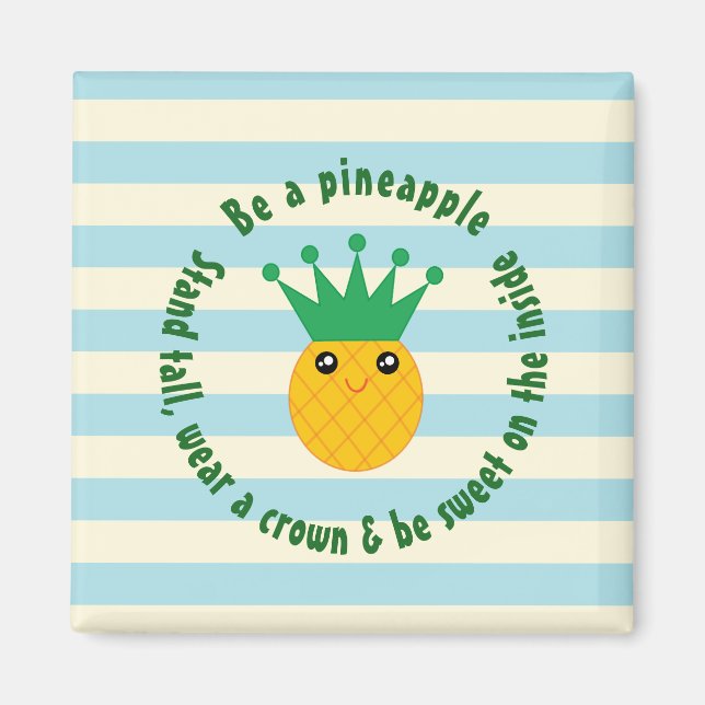 Íman Seja Uma Citação Inspiradora Do Pineapple (Frente)